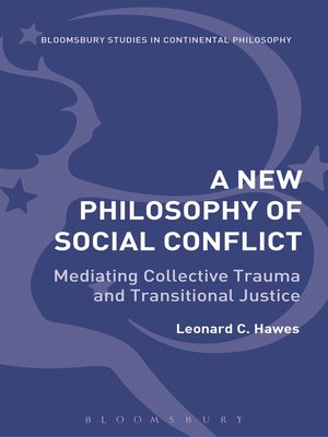 cover image of A New Philosophy of Social Conflict